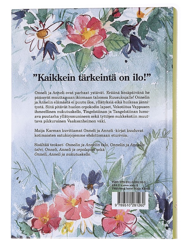 Onnelin ja Annelin kootut kertomukset - Kurenniemi, Marjatta - Lastenkirjat - 10105564460 - 1
