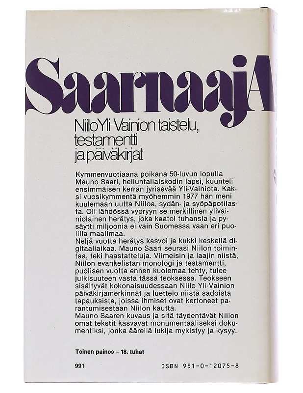 Saarnaaja/ Niilo Yli-Vainion Taistelu, Testamentti Ja Päiväkirjat- Mauno Saari - Tietokirjat ja oppaat - 10105564473 - 1