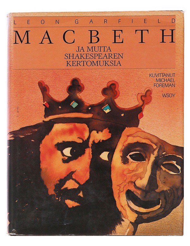 Macbeth ja muita Shakespearen kertomuksia - Garfield, Leon - Romaanit ja novellit - 10105564479 - 0