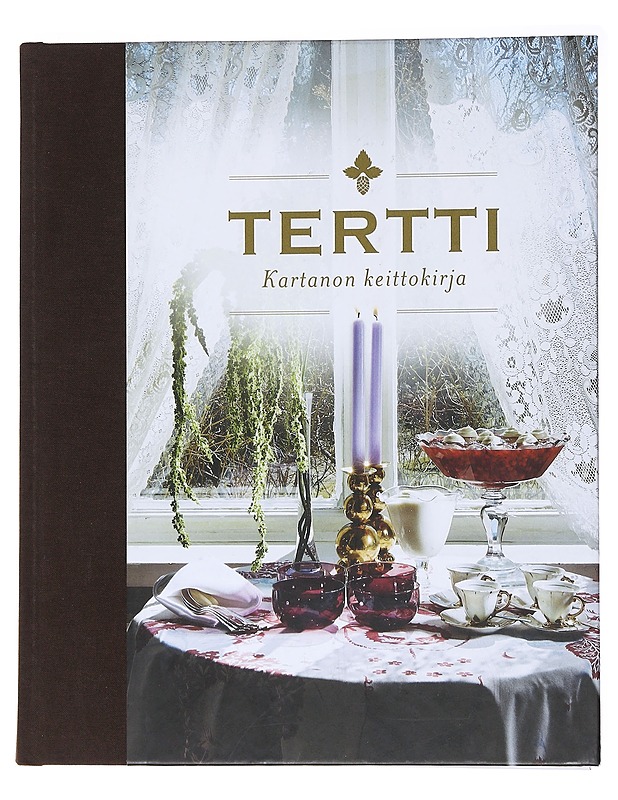 Tertti : kartanon keittokirja - Takala, Mikko - Ruokakirjat - 10105564862 - 0
