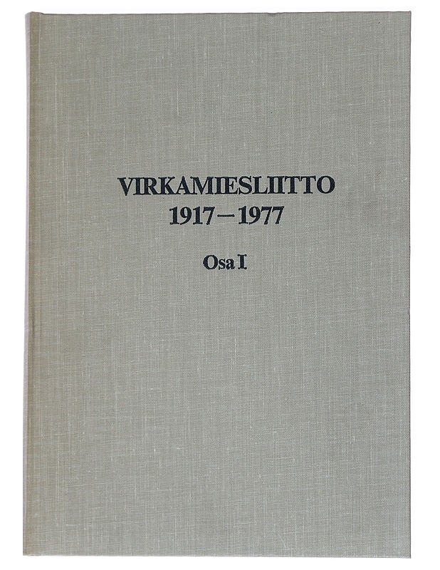 Virkamiesliitto 1917-1977 - Talvitie, Sakari - Tietokirjat ja oppaat - 10105564884 - 0