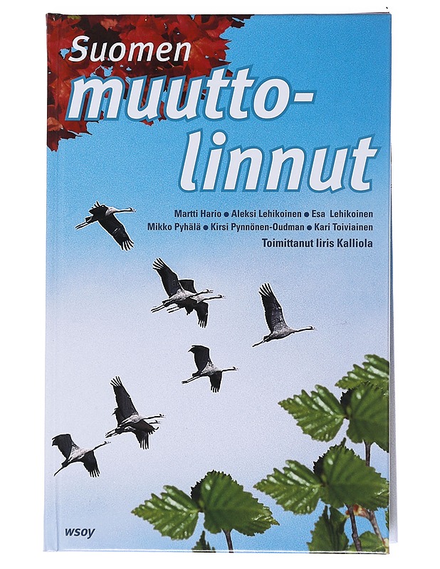 Suomen Muuttolinnut - Martti Hario - Tietokirjat ja oppaat - 10105564914 - 0