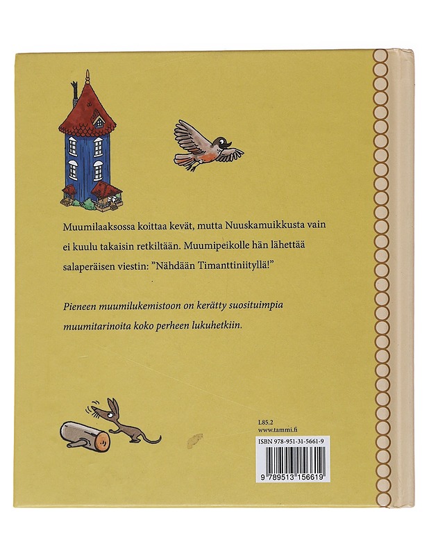 Pieni Muumilukemisto : Viesti Nuuskamuikkuselta - Bagge, Tapani - Lastenkirjat - 10105564929 - 1