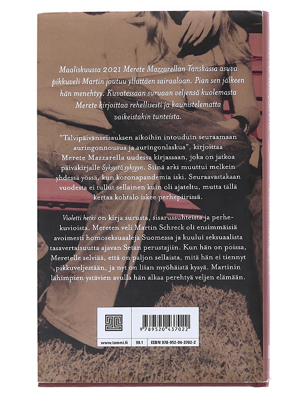 Violetti hetki - Mazzarella, Merete - Elämäkerrat ja muistelmat - 10105564942 - 1