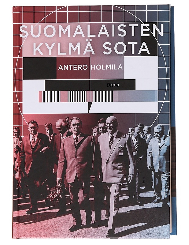Suomalaisten kylmä sota - Antero Holmila - Historiakirjat - 10105564958 - 0
