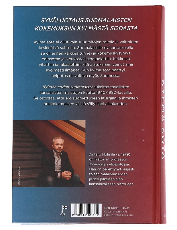 Suomalaisten kylmä sota - Antero Holmila - Historiakirjat - 10105564958 - 1