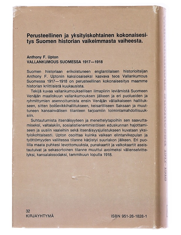 Vallankumous Suomessa 1917-1918 osa I - Anthony F. Upton - Historiakirjat - 10105564976 - 1
