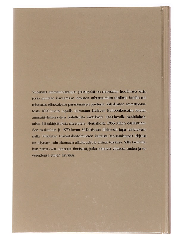 Vuosisata ammattiosastojen yhteistyötä - Jaakko Tiainen - Historiakirjat - 10105565013 - 1