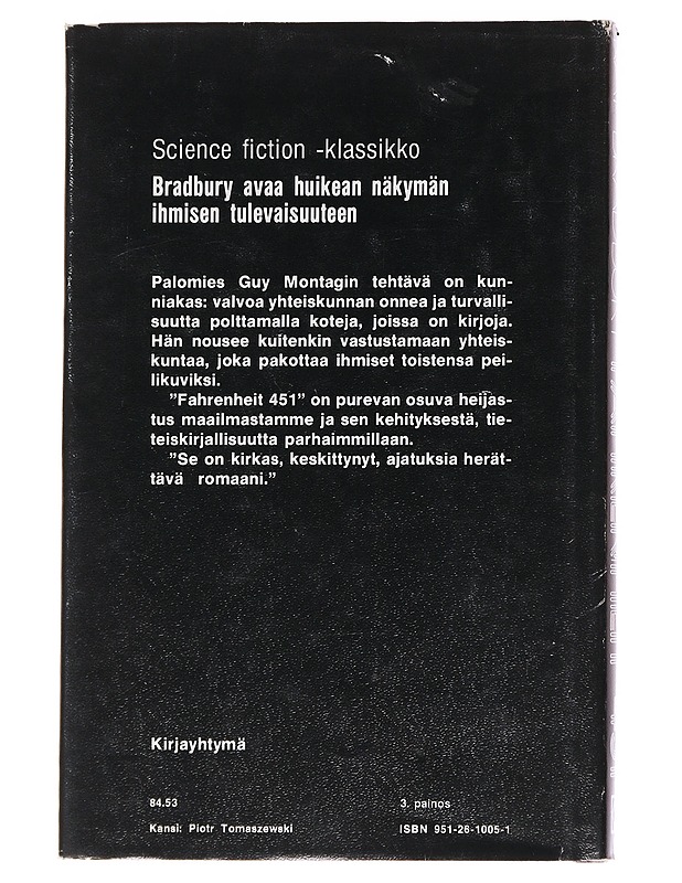 Fahrenheit 451 - BRADBURY, RAY - Fantasia- ja scifi - 10105565035 - 1
