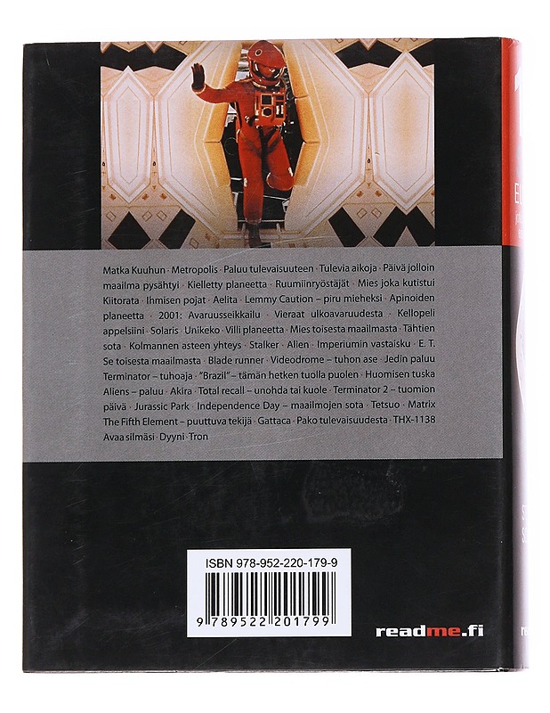 101 scifi-elokuvaa, jotka jokaisen on nähtävä edes kerran eläessään - Schneider, Steven Jay - Historiakirjat - 10105565038 - 1