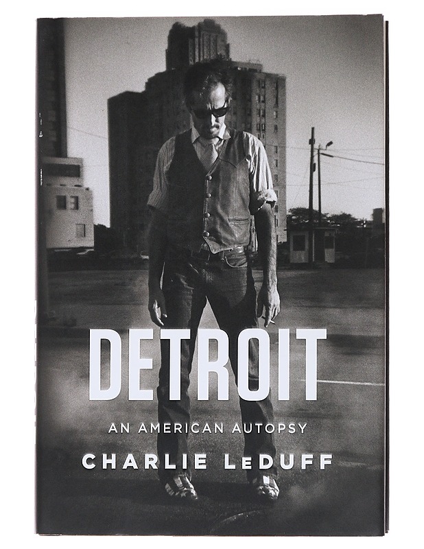 Detroit - Charlie LeDuff - Romaanit ja novellit - 10105565049 - 0