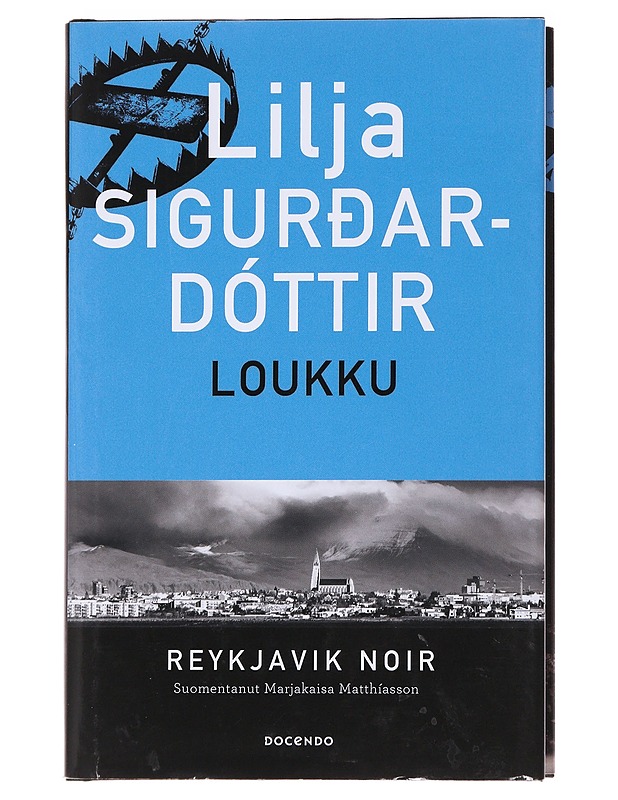 Loukku - Lilja Sigurðardóttir - Jännitys ja dekkarit - 10105565093 - 0