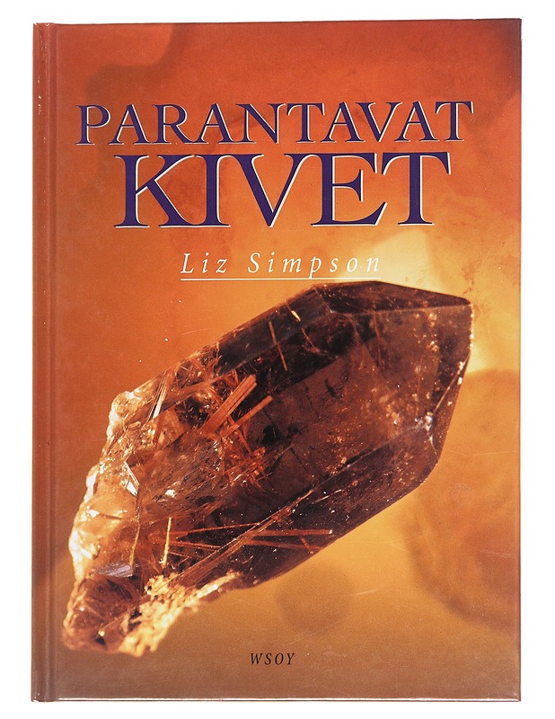 Parantavat Kivet - Liz Simpson - Tietokirjat ja oppaat - 10105565129 - 0