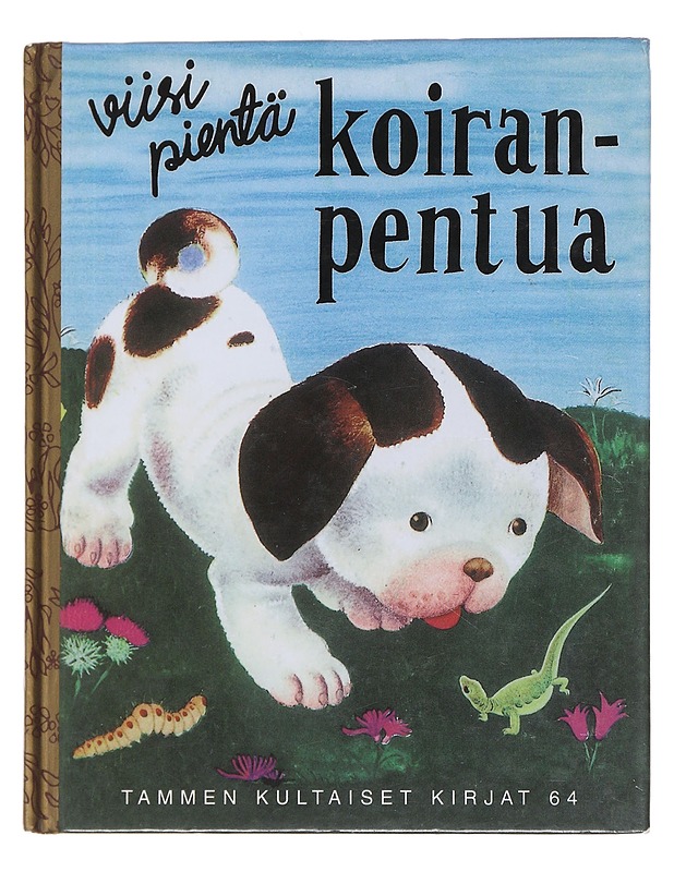 Viisi pientä koiranpentua - Lowrey, Janette & Tenggren, Gustav - Lastenkirjat - 10105565146 - 0
