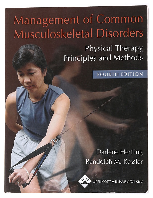 Management of common musculoskeletal disorders - Hertling, Darlene - Tietokirjat ja oppaat - 10105565238 - 0