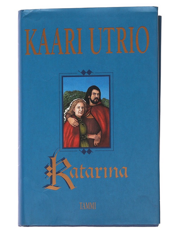 Katarina - Kaari Utrio - Historiakirjat - 10105565240 - 0