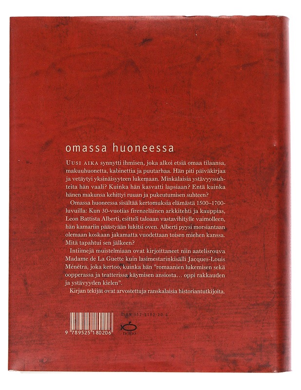 Omassa huoneessa : yksityiselämän historiaa renessanssista valistukseen - Ariés, Philippe - Elämäkerrat ja muistelmat - 10105565264 - 1