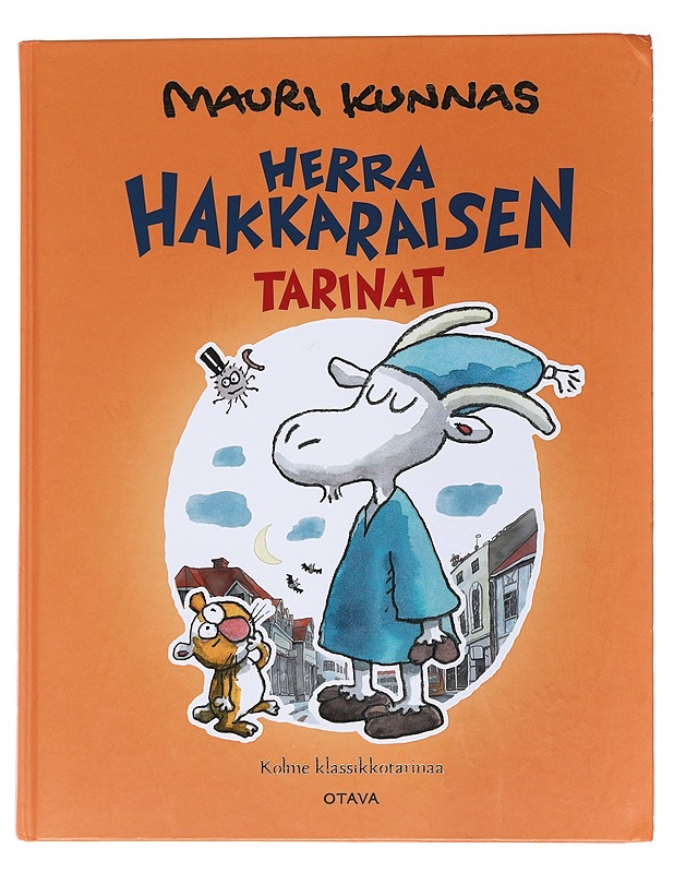 Herra Hakkaraisen tarinat - Mauri Kunnas - Lastenkirjat - 10105565273 - 0