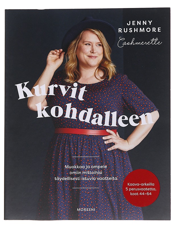 Kurvit kohdalleen / muokkaa ja ompele omiin mittoihisi täydellisesti istuvia vaatteita - Rushmore, Jenny - Tietokirjat ja oppaat - 10105565314 - 0