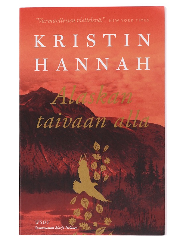 Alaskan taivaan alla - Hannah, Kristin - Romaanit ja novellit - 10105565319 - 0