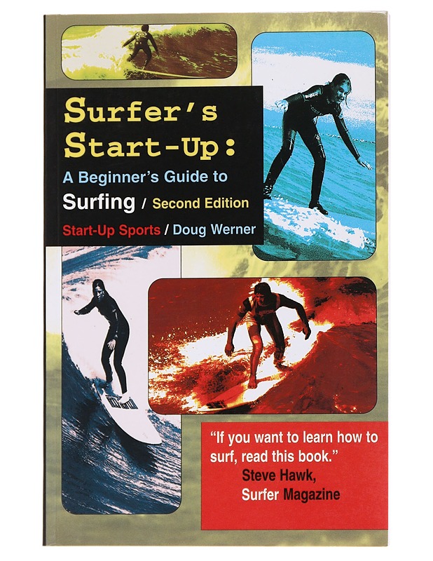 Surfer's Start-Up: A Beginner's Guide To Surfing - Doug Werner - Tietokirjat ja oppaat - 10105565325 - 0