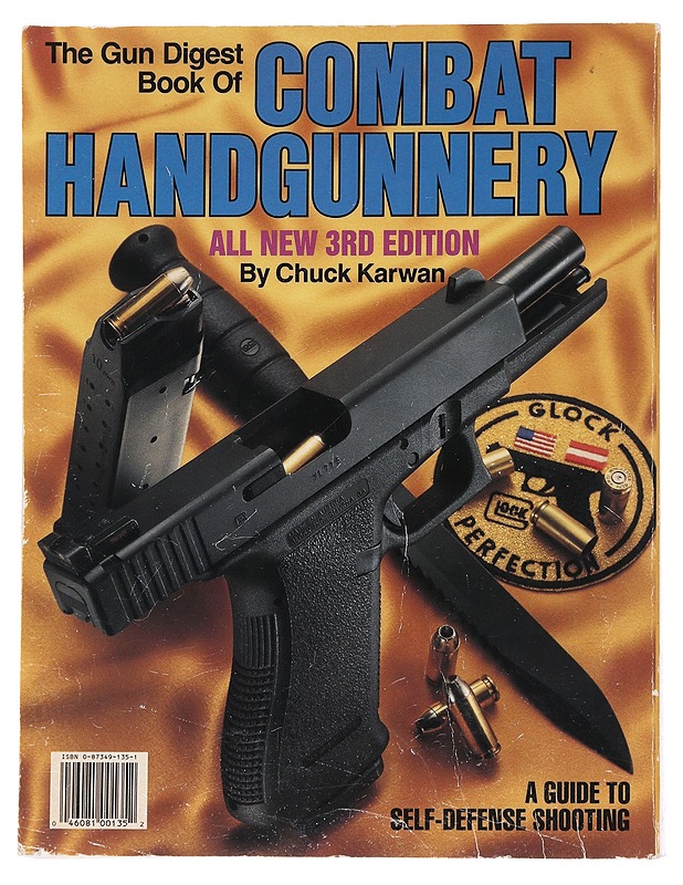 The Gun Digest Book of Combat Handgunnery - Chuck Karwan - Harrastekirjat - 10105565341 - 1