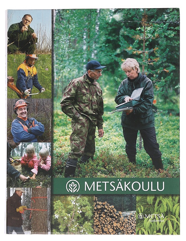 Metsäkoulu - Satu Rantala - Tietokirjat ja oppaat - 10105565353 - 0