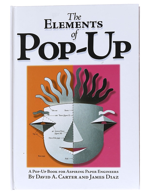 The elements of pop-up - David A. Carter - Harrastekirjat - 10105565362 - 0