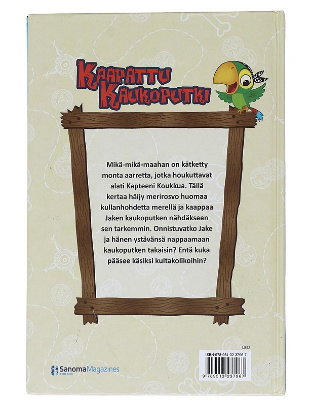 Kaapattu kaukoputki - La Rose - Lastenkirjat - 10105565366 - 1