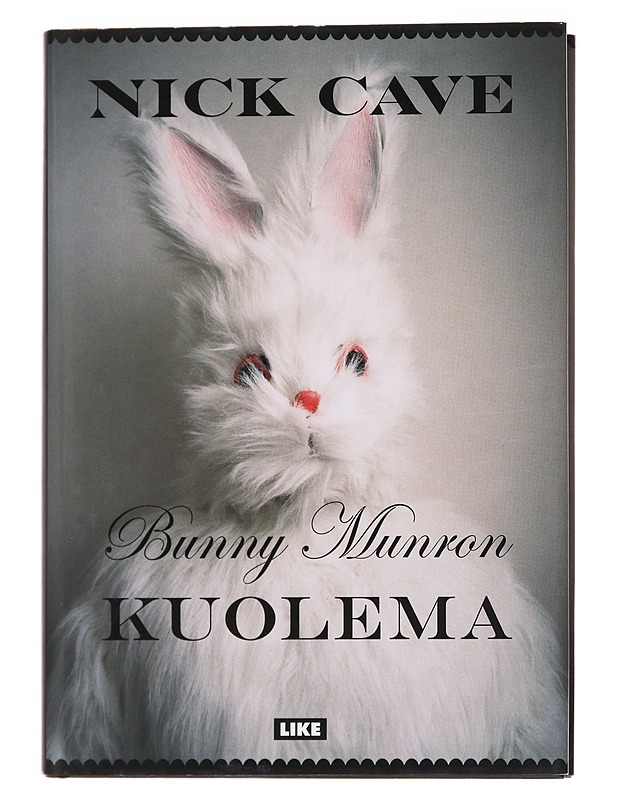 Bunny Munron kuolema - Cave, Nick - Romaanit ja novellit - 10105565387 - 0