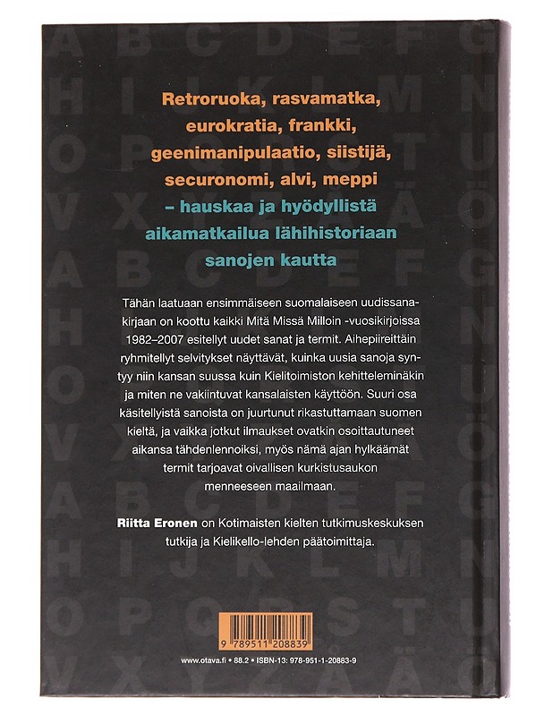 Uudissanat : rötösherrasta salarakkaaseen - Eronen, Riitta - Tietokirjat ja oppaat - 10105565391 - 1