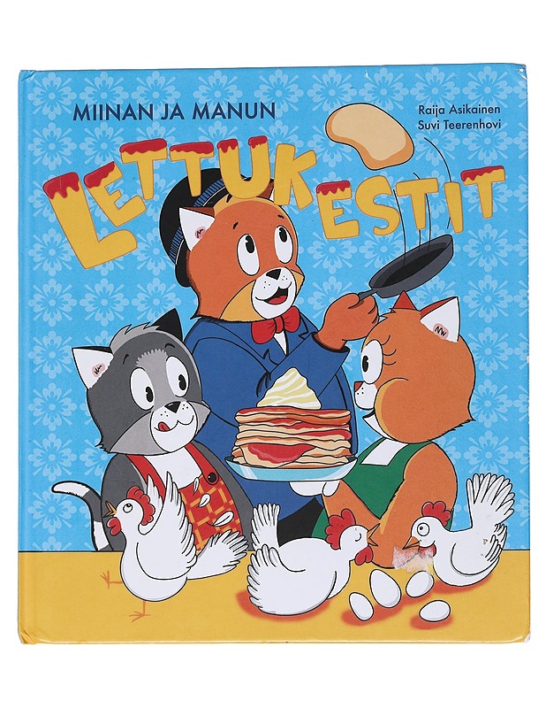 Miinan ja Manun lettukestit - Hartikainen, Raija - Lastenkirjat - 10105565446 - 0