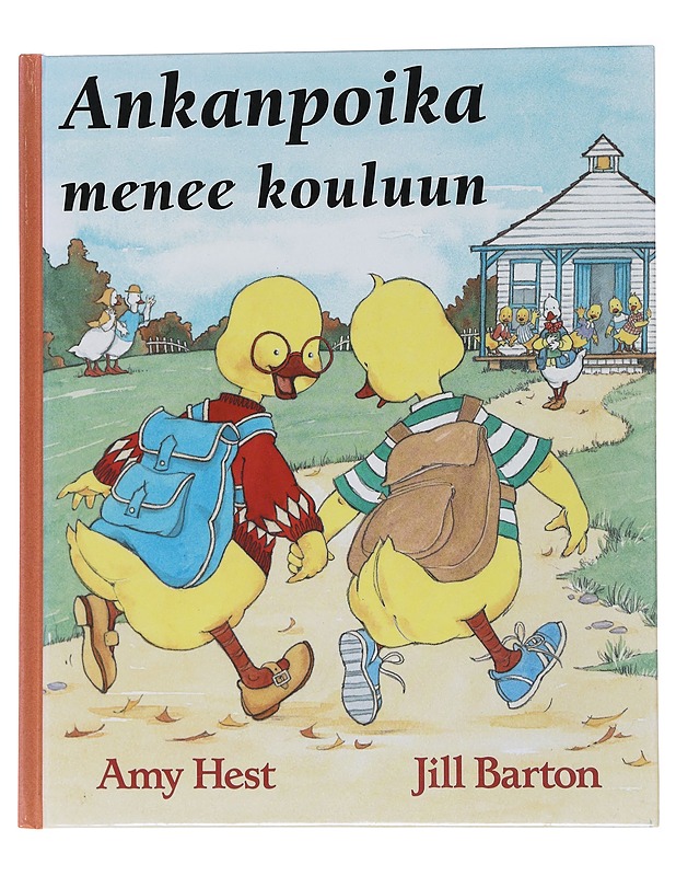 Ankanpoika menee kouluun - Hest, Amy - Lastenkirjat - 10105565536 - 0