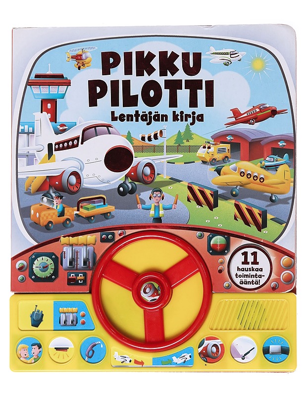 Pikku pilotti : lentäjän kirja - Dronsfield, Paul - Lastenkirjat - 10105565673 - 0