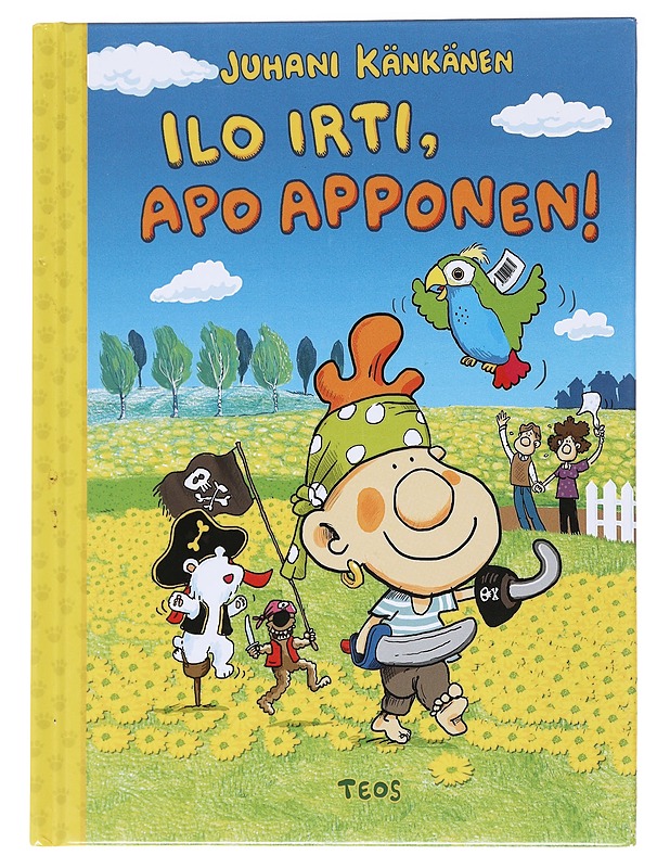 Ilo irti, Apo Apponen! - Känkänen, Juhani - Lastenkirjat - 10105565685 - 0