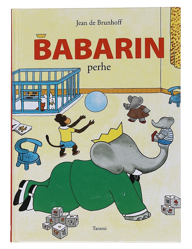 Babarin perhe - Brunhoff, Jean de - Lastenkirjat - 10105565686 - 0