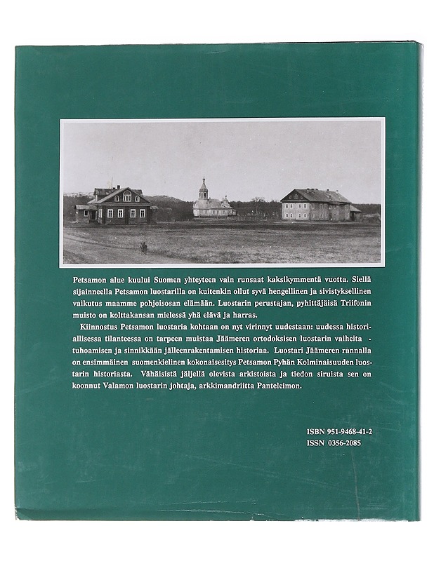 Luostari Jäämeren rannalla : Petsamon luostarin historiaa - Panteleimon, metropoliitta - Historiakirjat - 10105565694 - 1
