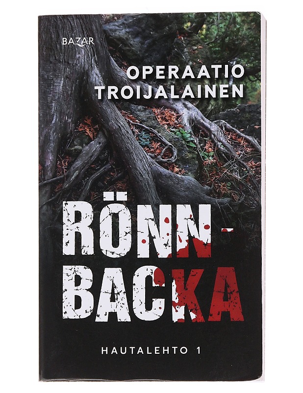 Operaatio Troijalainen - Christian Rönnbacka - Jännitys ja dekkarit - 10105565816 - 0