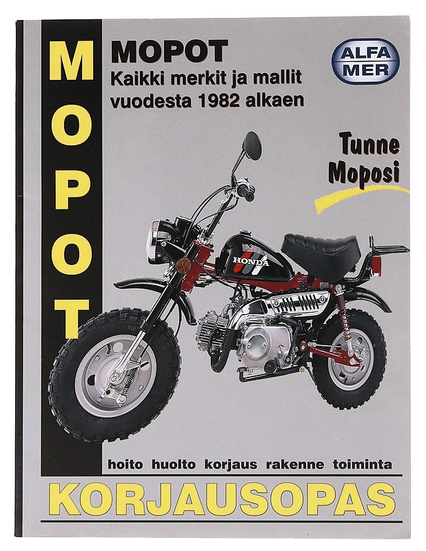 Mopot / korjausopas ; kaikki merkit ja mallit vuodesta 1982 alkaen - Esko Mauno - Tietokirjat ja oppaat - 10105565843 - 0