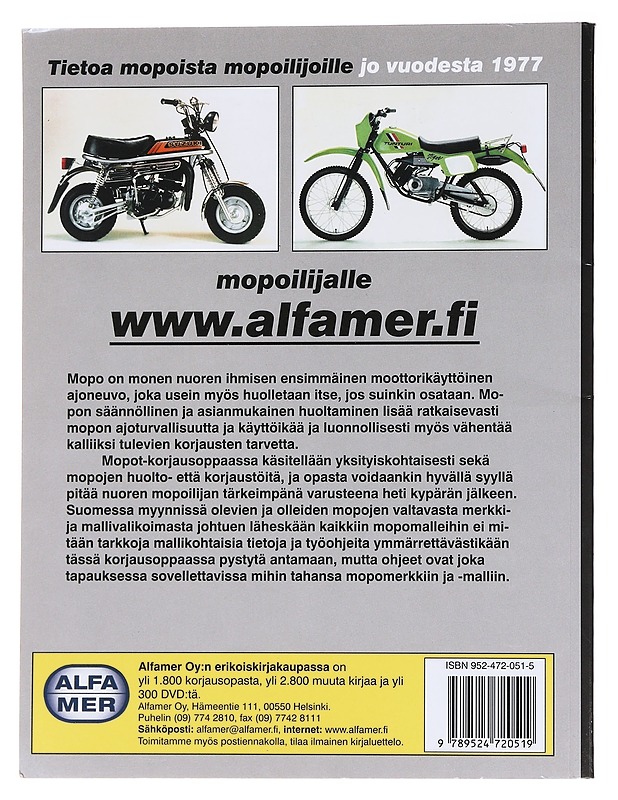 Mopot / korjausopas ; kaikki merkit ja mallit vuodesta 1982 alkaen - Esko Mauno - Tietokirjat ja oppaat - 10105565843 - 1
