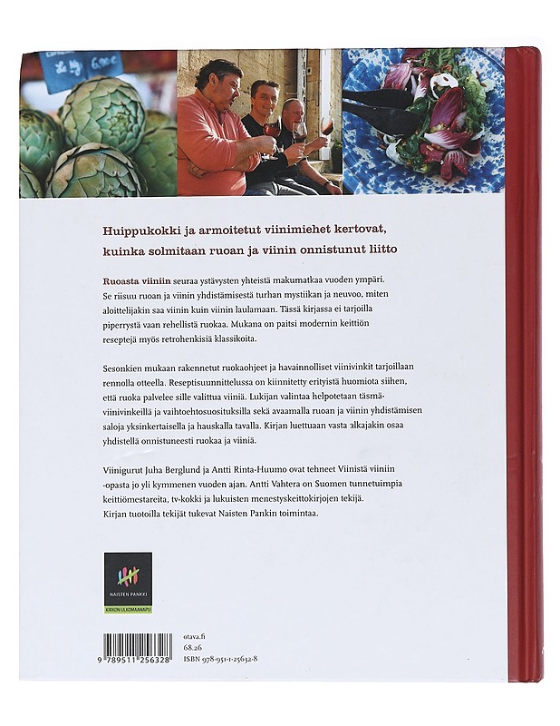 Ruoasta viiniin : ...ja toisin päin - Berglund, Juha - Ruokakirjat - 10105565848 - 1