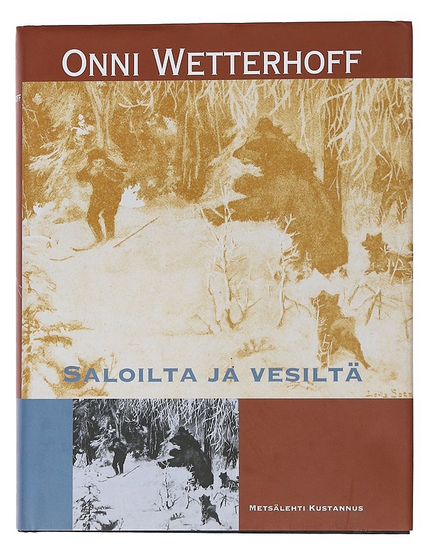 Saloilta ja Vesiltä - Onni Wetterhoff - Tietokirjat ja oppaat - 10105565849 - 0