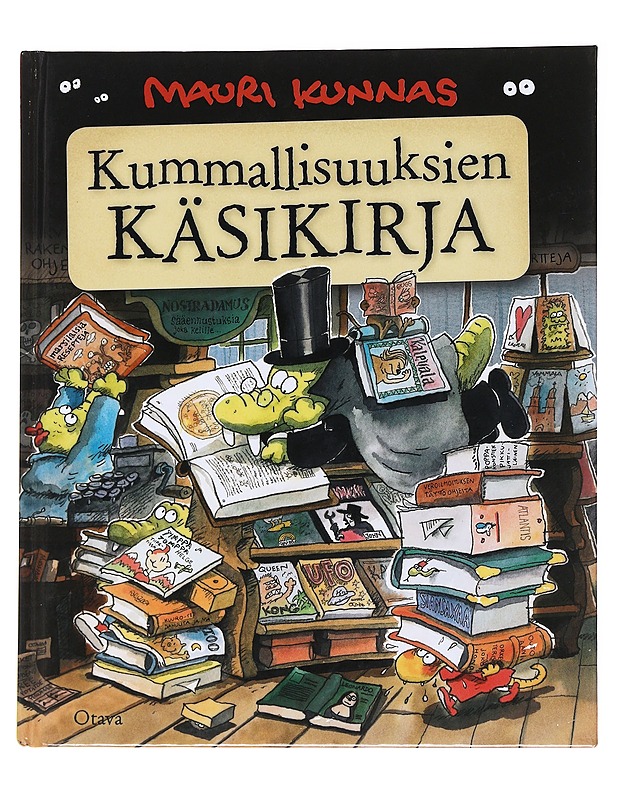 Kummallisuuksien käsikirja - Kunnas, Mauri - Lastenkirjat - 10105565852 - 0