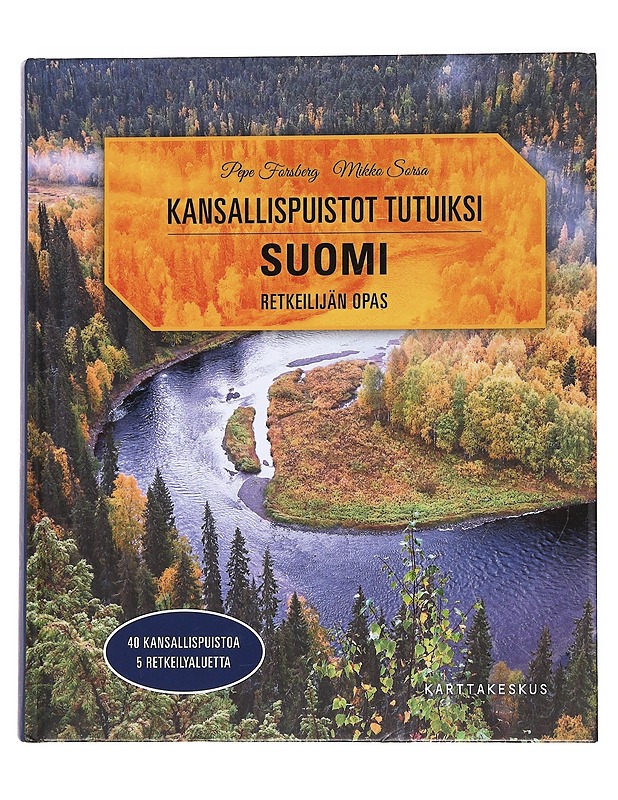 Suomi / retkeilijän opas - Pepe Forsberg - Tietokirjat ja oppaat - 10105565864 - 0
