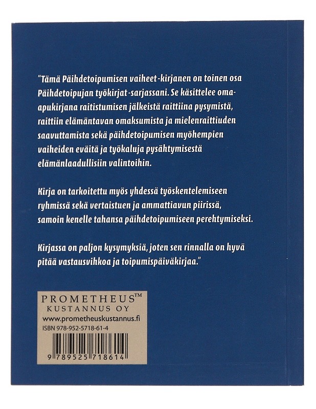 Päihdetoipumisen vaiheet - Ilmo Häkkinen - Tietokirjat ja oppaat - 10105565885 - 1