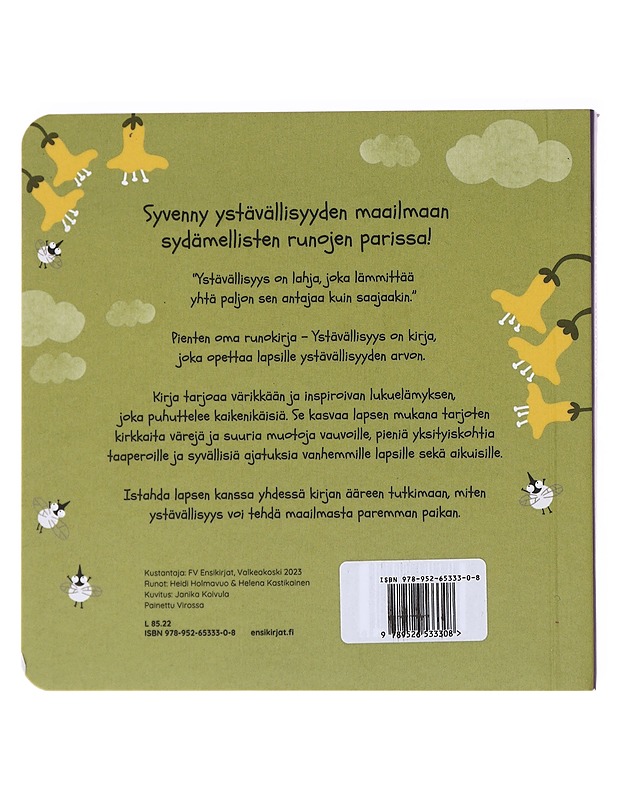 Ystävällisyys - Holmavuo, Heidi - Lastenkirjat - 10105565891 - 1