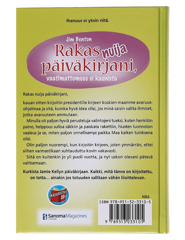 Rakas nuija päiväkirjani, vaatimattomuus ei kaunista - Benton, Jim - Nuorten kirjat - 10105565896 - 1