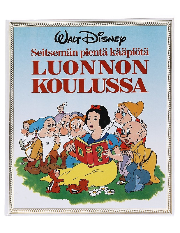 Seitsemän pientä kääpiötä luonnon koulussa - Disney, Walt - Lastenkirjat - 10105565948 - 0