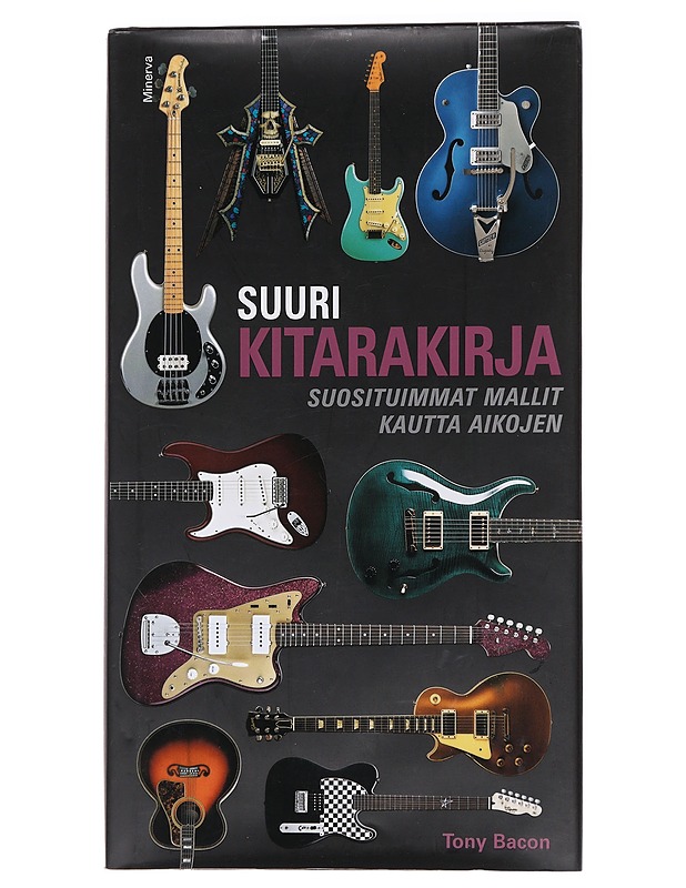 Suuri kitarakirja - Bacon, Tony - Historiakirjat - 10105566061 - 0