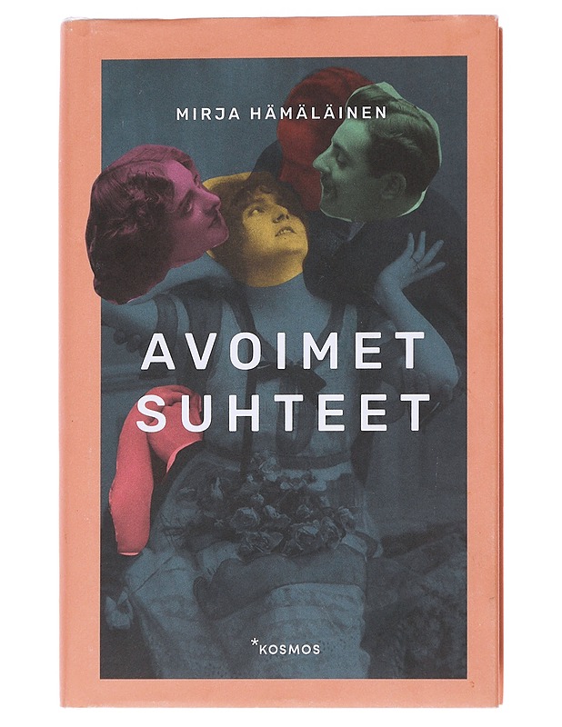 Avoimet suhteet - Mirja Hämäläinen - Tietokirjat ja oppaat - 10105566073 - 0